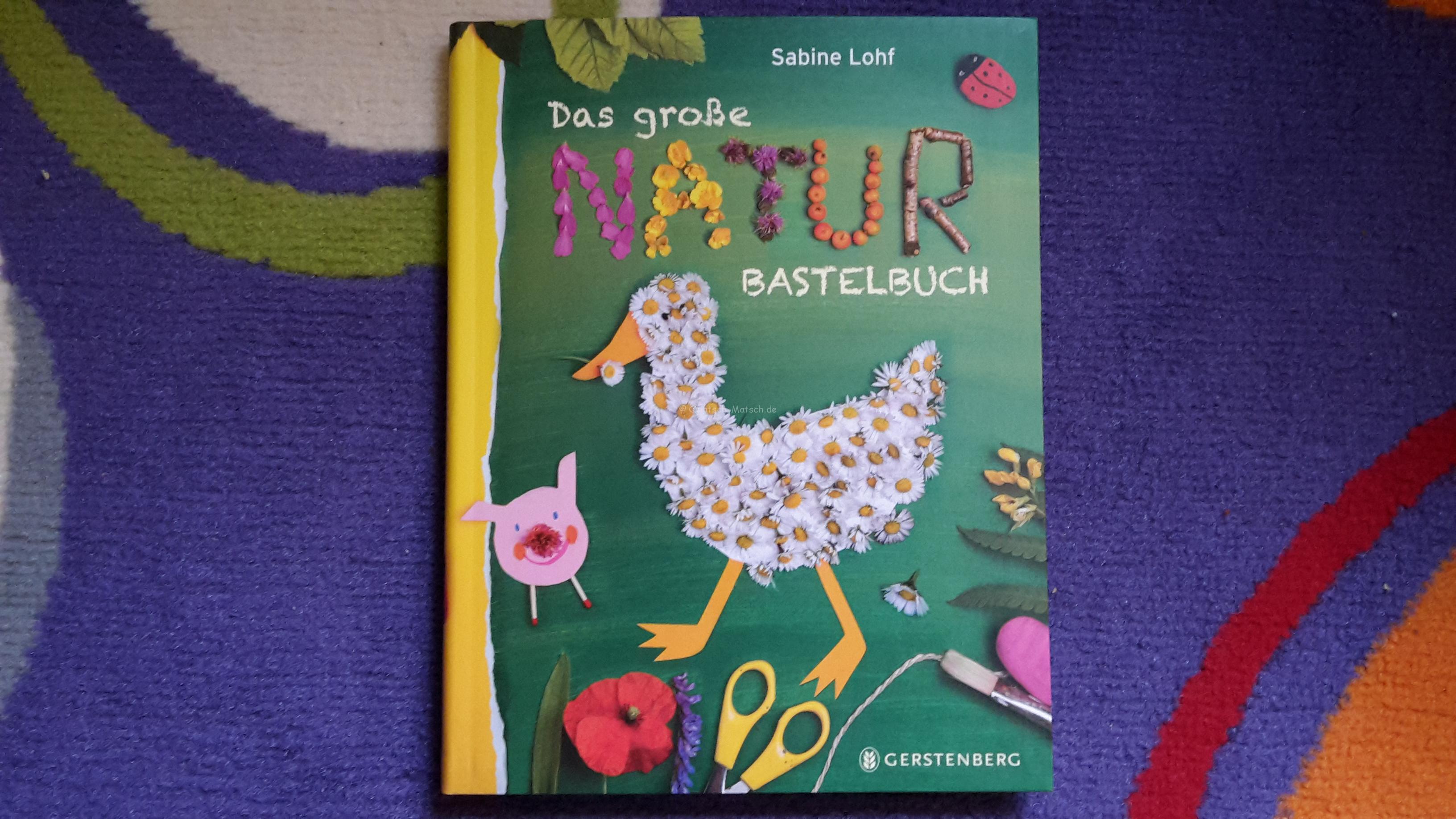 Buchvorstellung – Das große Naturbastelbuch